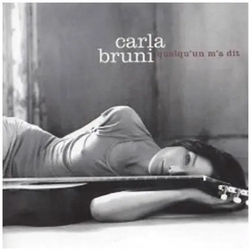 Carla Bruni | Quelqu'un M'a Dit - CD