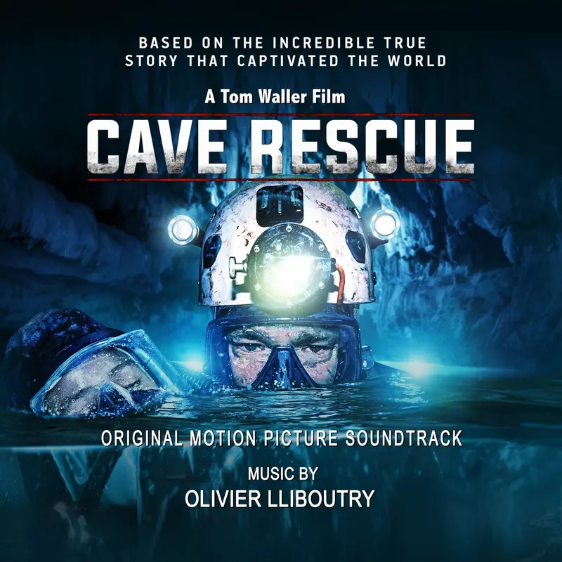 CAVE RESCUE (ORIGINAL MOTION PICTURE SOUNDTRACK) - OLIVIER LLIBROUTY (CD)