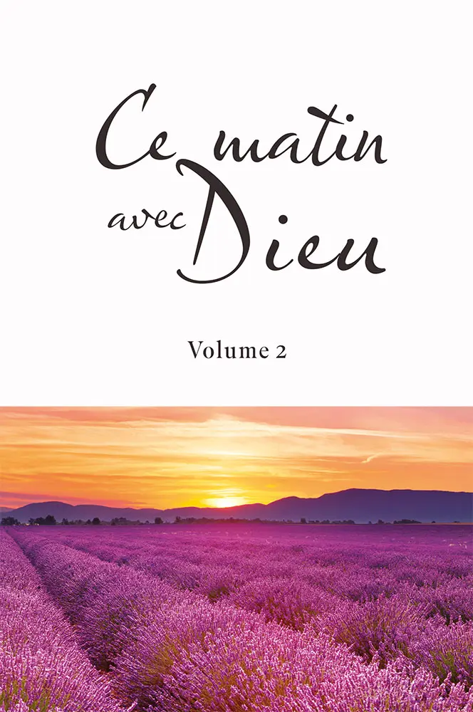 Ce matin avec Dieu Volume 2