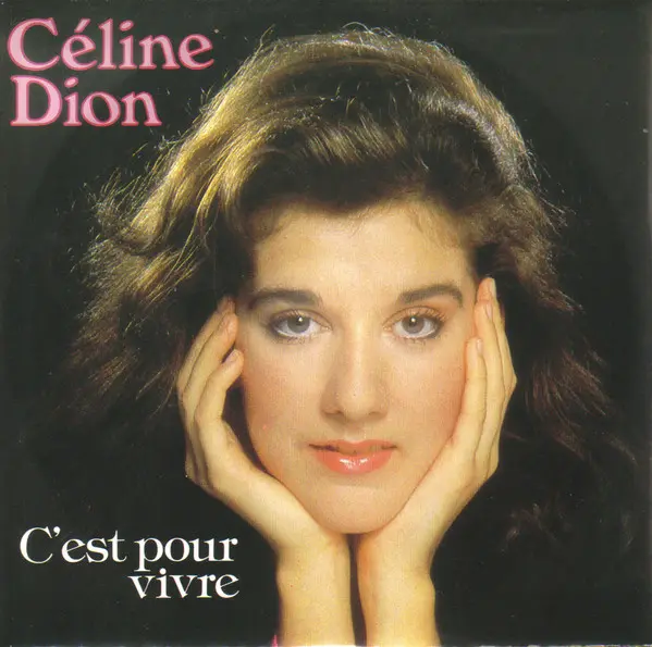 Céline Dion | C'est Pour Vivre - 45T