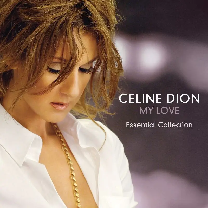 Céline Dion | My Love
