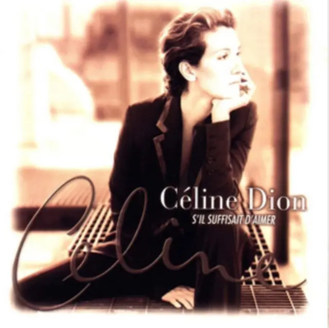Céline Dion | S'il suffisait d'aimer - Vinyle