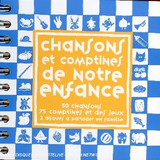 Chansons et comptines de notre enfance