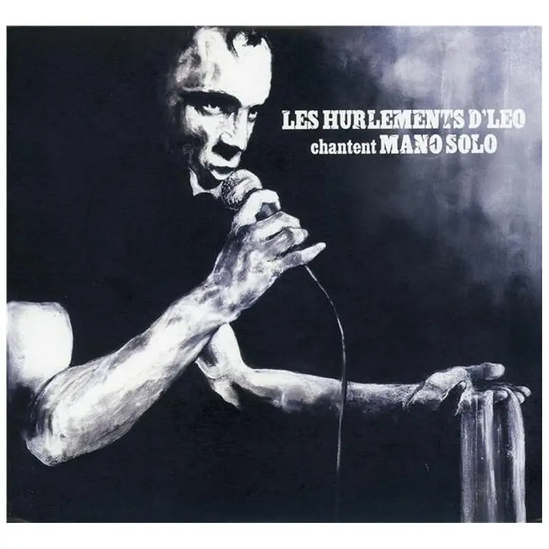 CHANTENT MANO SOLO - HURLEMENTS D LEO (CD)