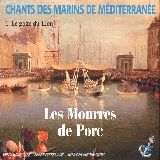 Chants des marins de Méditerranée