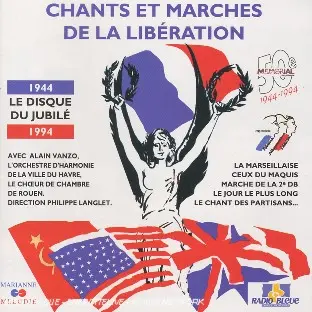 Chants et marches de la libération