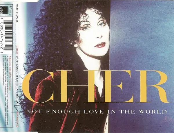 Cher | Not Enough Love in the World - Maxi CD