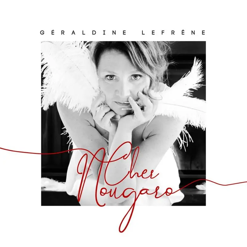 CHER NOUGARO - GÉRALDINE LEFRENE (CD)