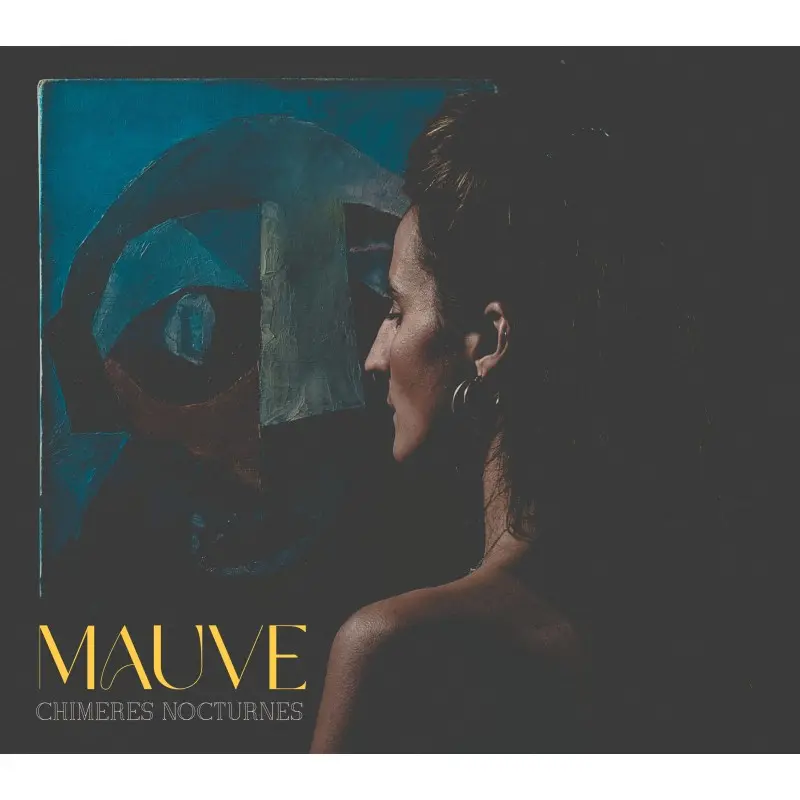 CHIMÈRES NOCTURNES - MAUVE (CD)