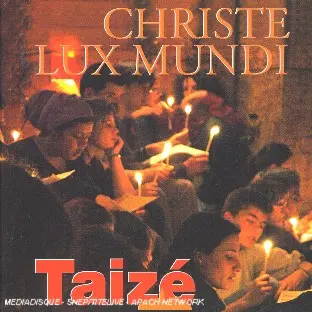 Christe lux mundi