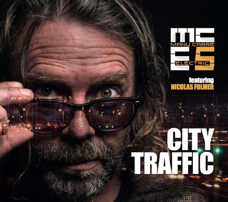 CITY TRAFFIC - MANU CARRE ELECTRIC 5 (CD)