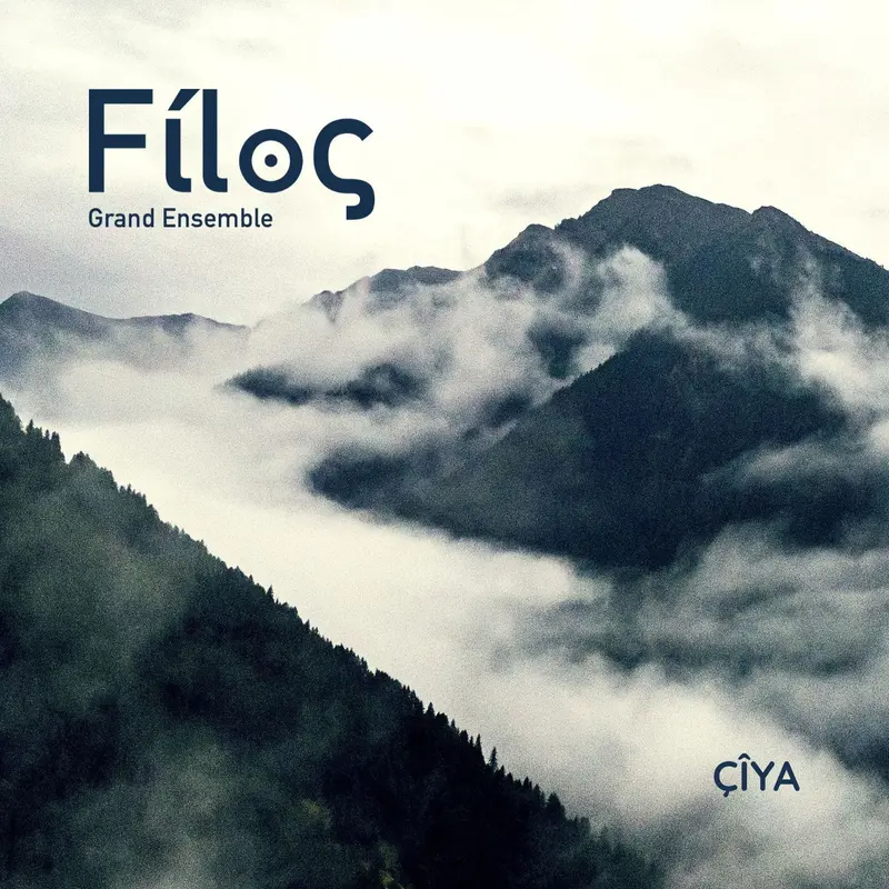 ÇIYA - LE GRAND ENSEMBLE FILOS (CD)