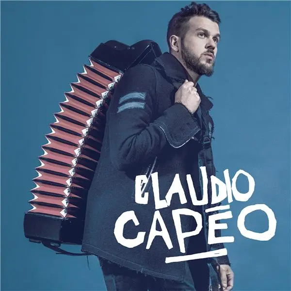 Claudio Capéo Edition Deluxe