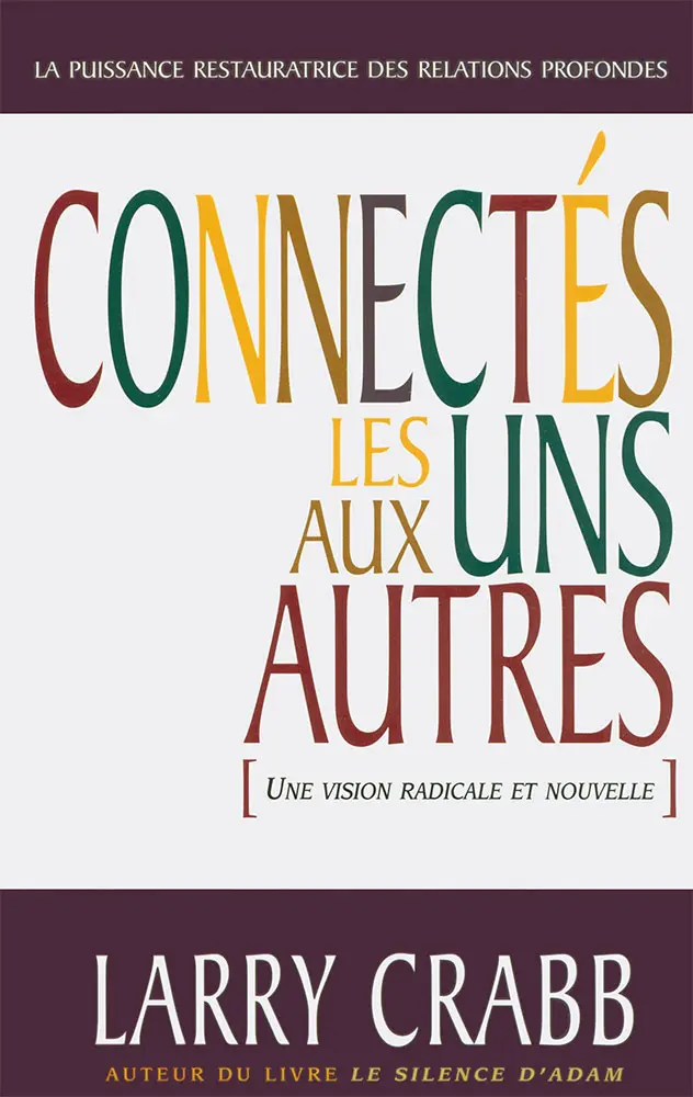 Connectés les uns aux autres