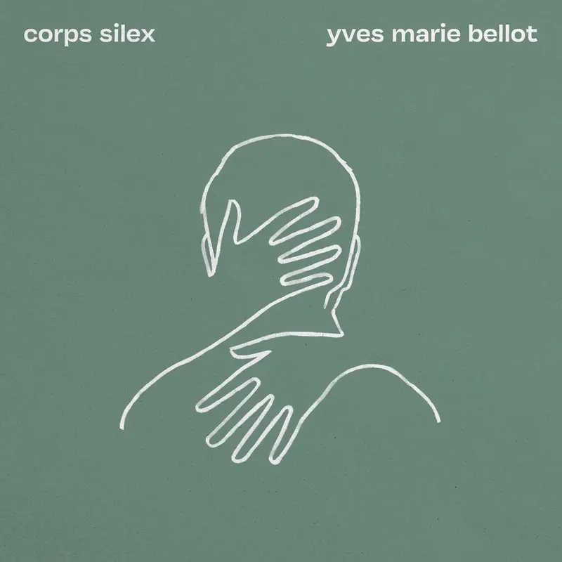 CORPS SILEX - YVES MARIE BELLOT (CD)