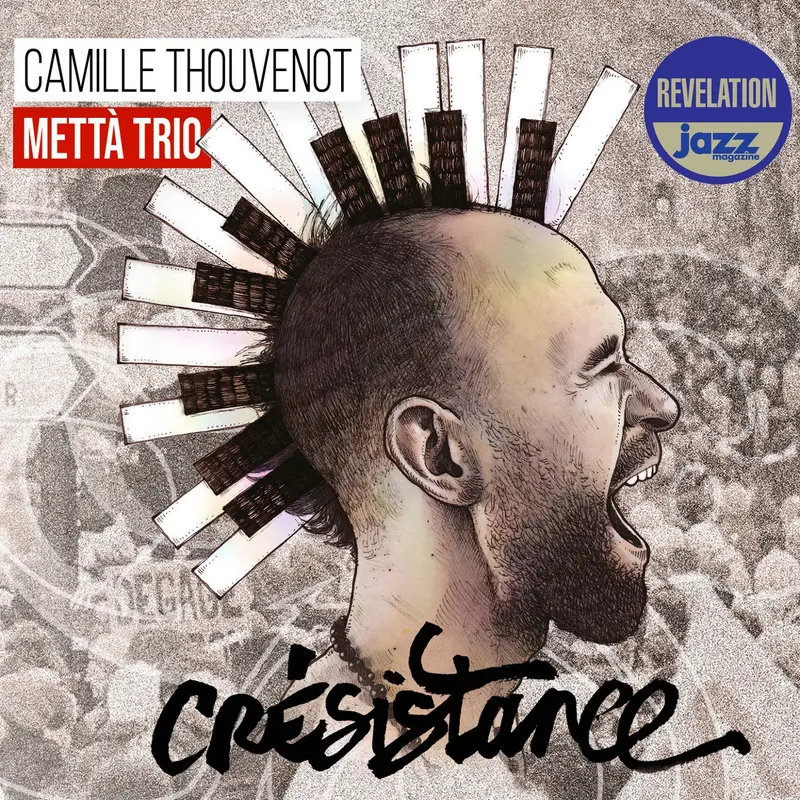 CRÉSISTANCE - CAMILLE THOUVENOT METTÀ TRIO (CD)