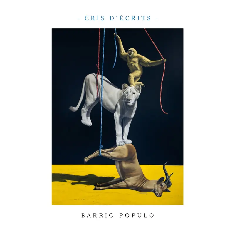 CRIS D'ÉCRITS - BARRIO POPULO (CD)