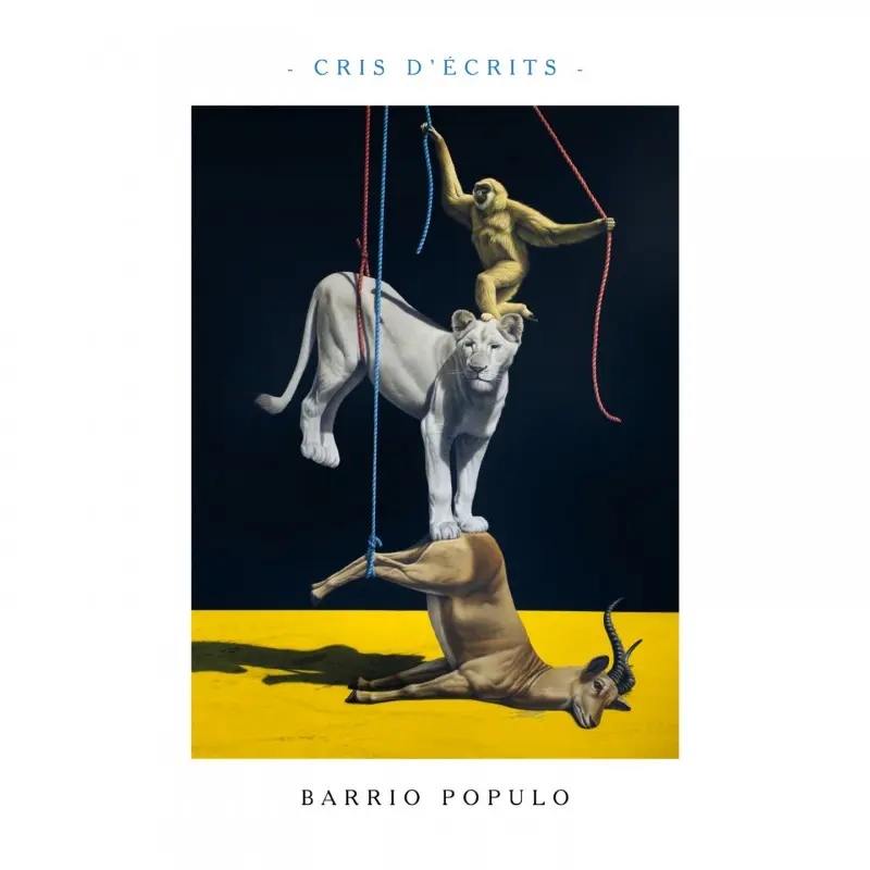 CRIS D'ÉCRITS - BARRIO POPULO (VINYLE 33T)