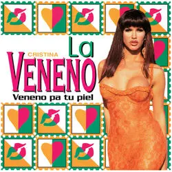Cristina La Veneno | Veneno Pa Tu Piel (Maxi 45T)