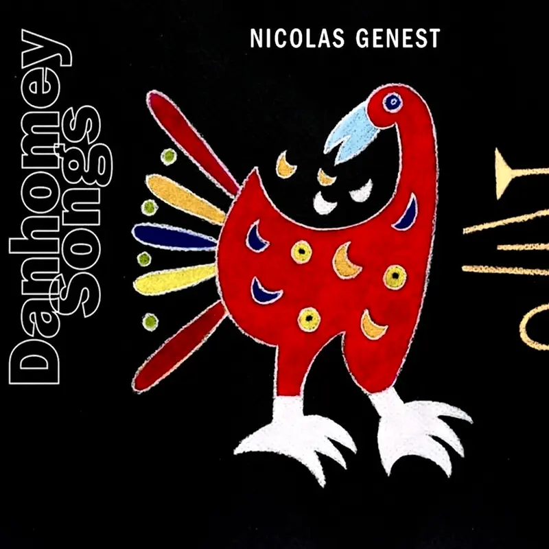 DANHOMEY SONGS - NICOLAS GENEST (CD)