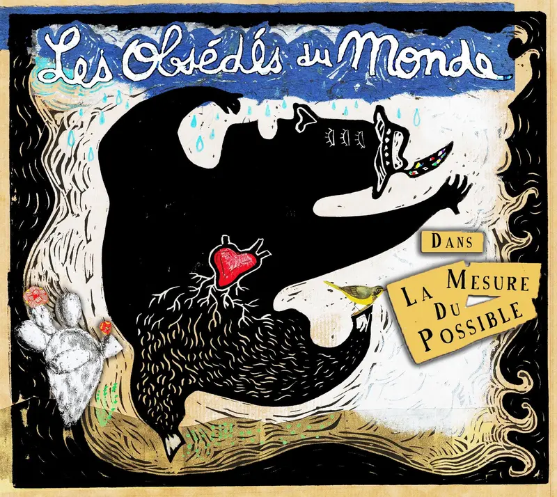 DANS LA MESURE DU POSSIBLE - OBSEDES DU MONDE (CD)