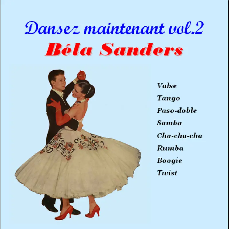 DANSEZ MAINTENANT VOL. 2 - BELA SANDERS (CD)