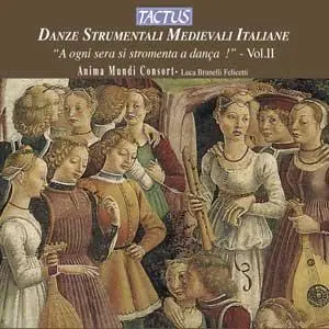 Danze strumentali medievali italiane, volume 2