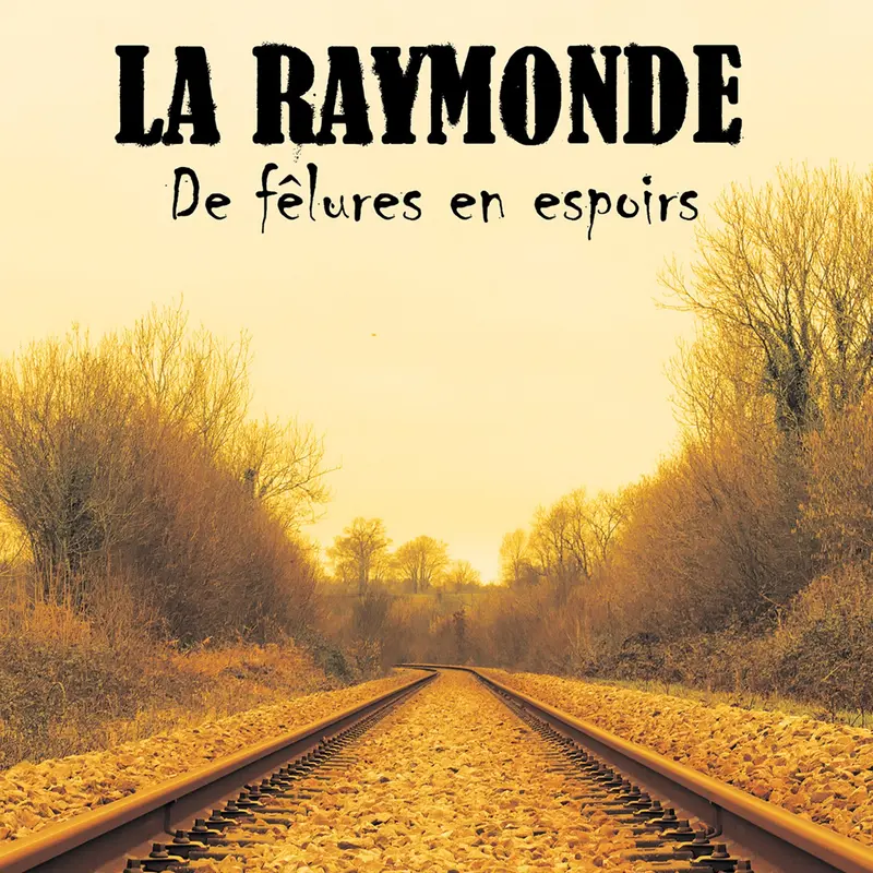 DE FELURES EN ESPOIRS - RAYMONDE (CD)