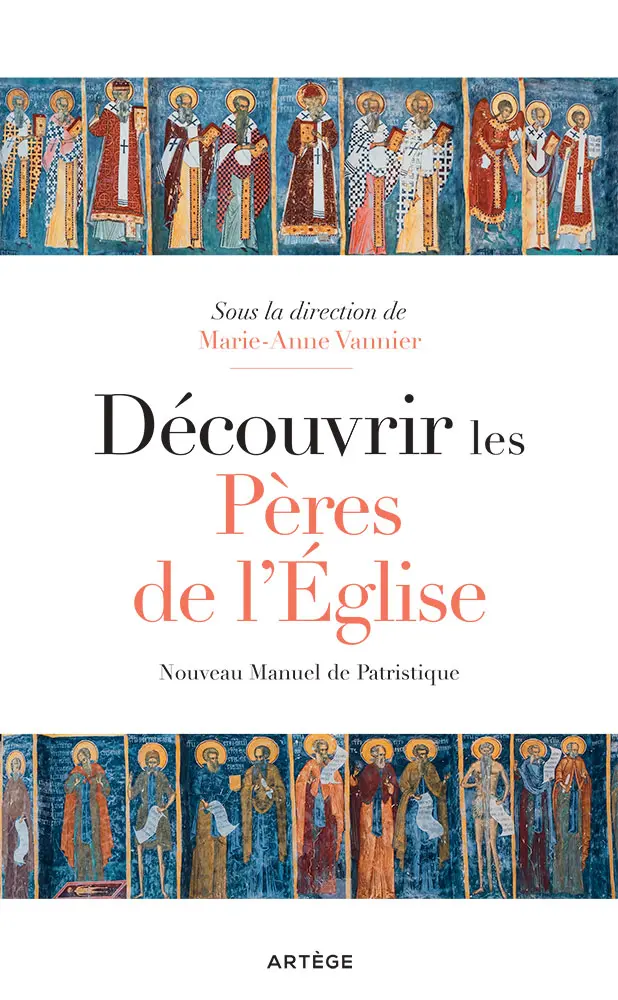 Découvrir les Pères de l’Église