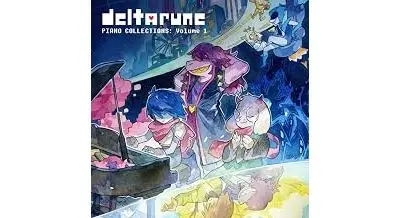 Deltarune Piano Collections, Volume 1 - Original Soundtrack