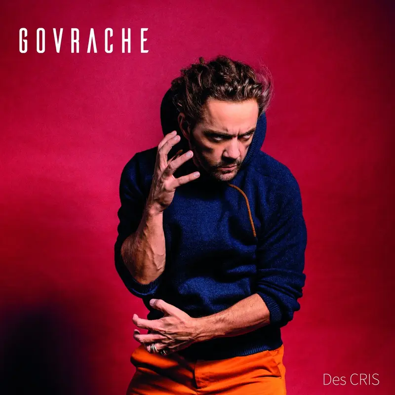 DES CRIS - GOVRACHE (CD)