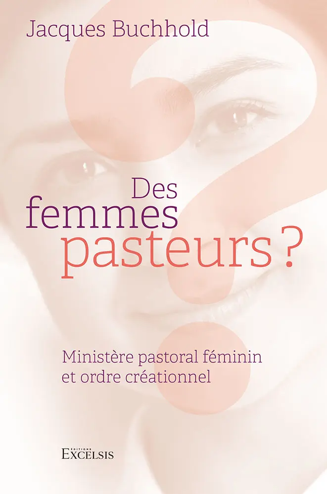 Des femmes pasteurs?