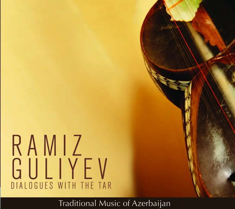 DIALOGUES WITH THE TAR - RAMIZ GULIYEV (CD)