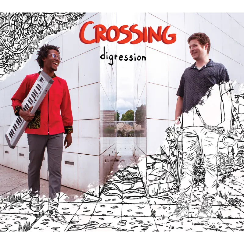 DIGRESSION - CROSSING (XAVIER BELIN/BAPTISTE POULIN) (CD)