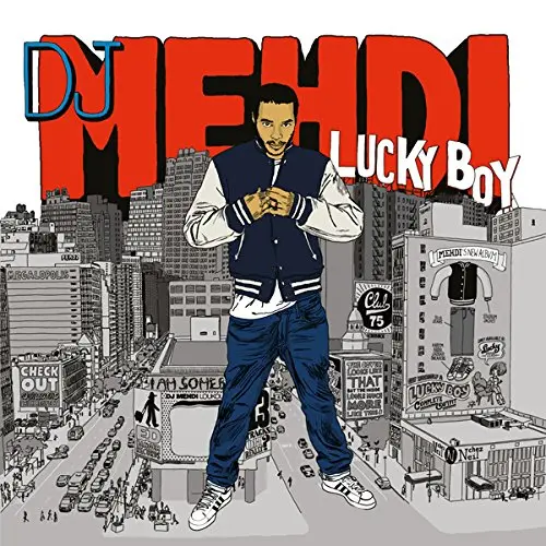 DJ Medhi | Lucky Boy