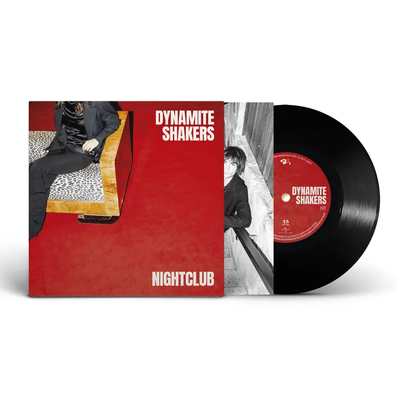 Dynamite Shakers - Nightclub - Vinyle 45T dédicacé