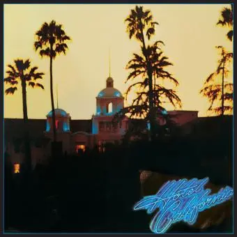 Eagles | Hotel California