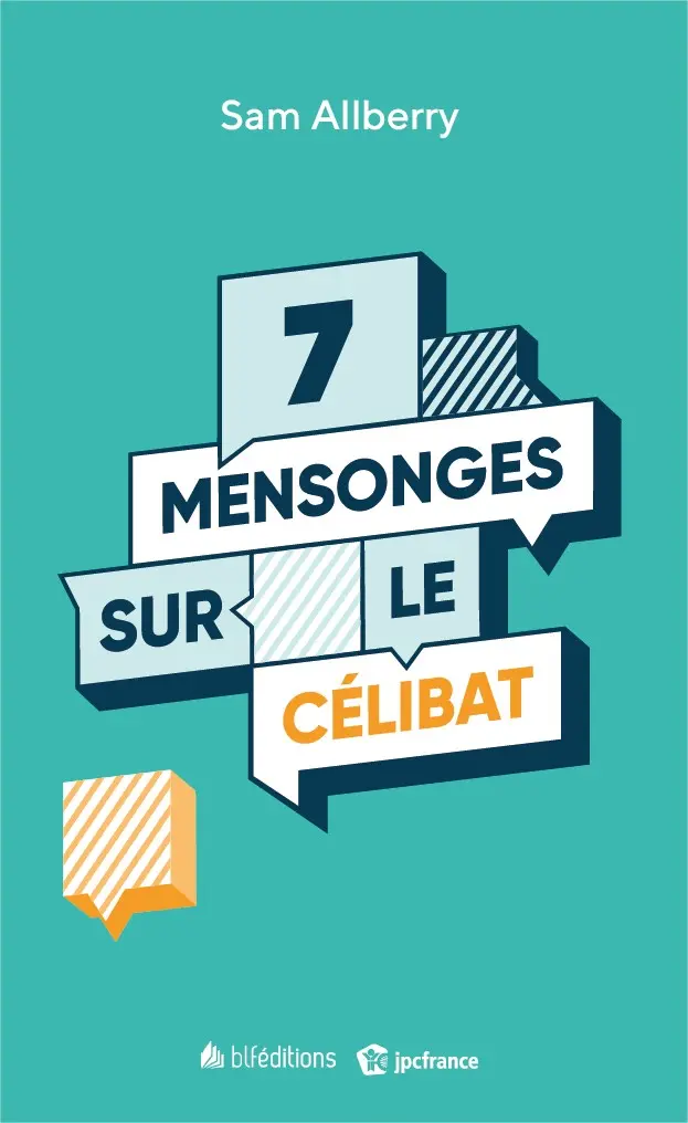 Ebook - 7 mensonges sur le célibat