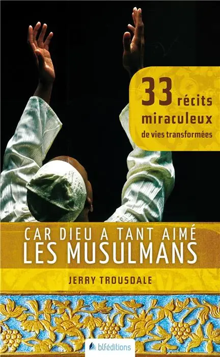 Ebook - Car Dieu a tant aimé les musulmans