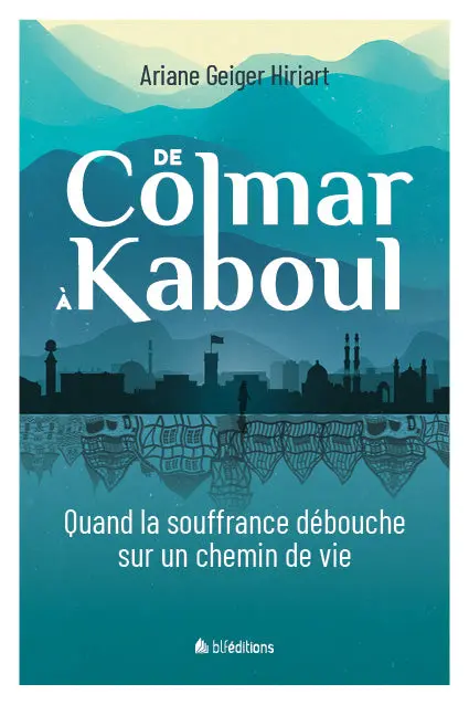 Ebook - De Colmar à Kaboul