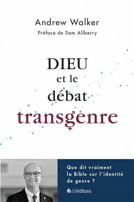 Ebook - Dieu et le débat transgenre