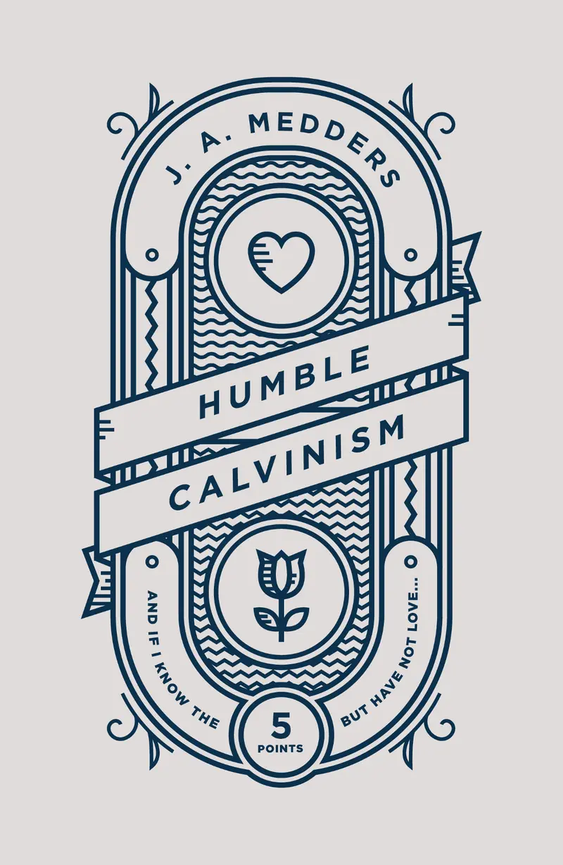 Ebook - Humble Calvinism