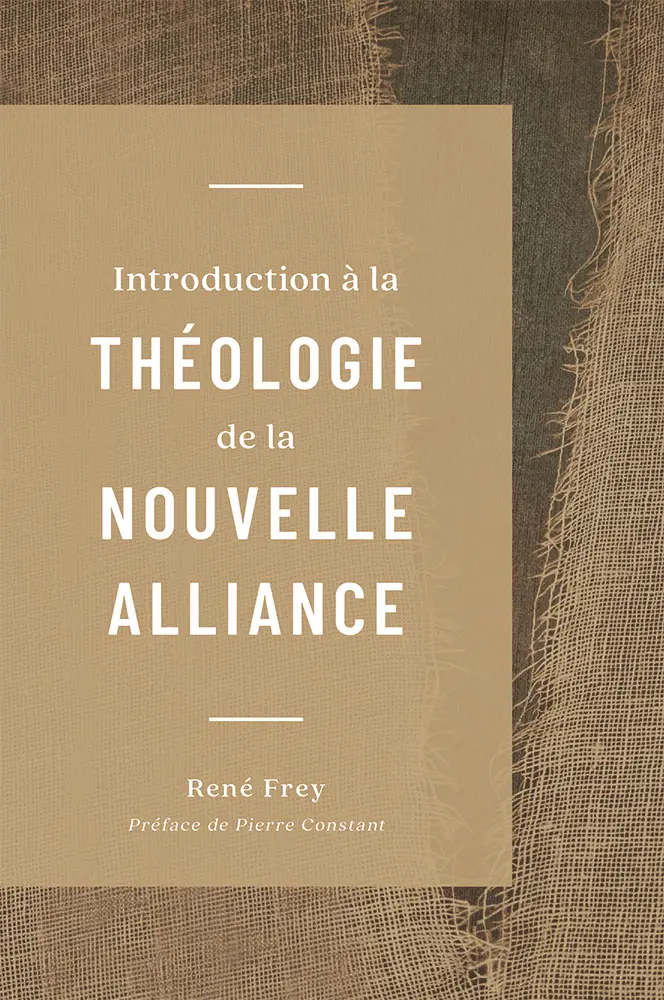 Ebook - Introduction à la théologie de la nouvelle alliance