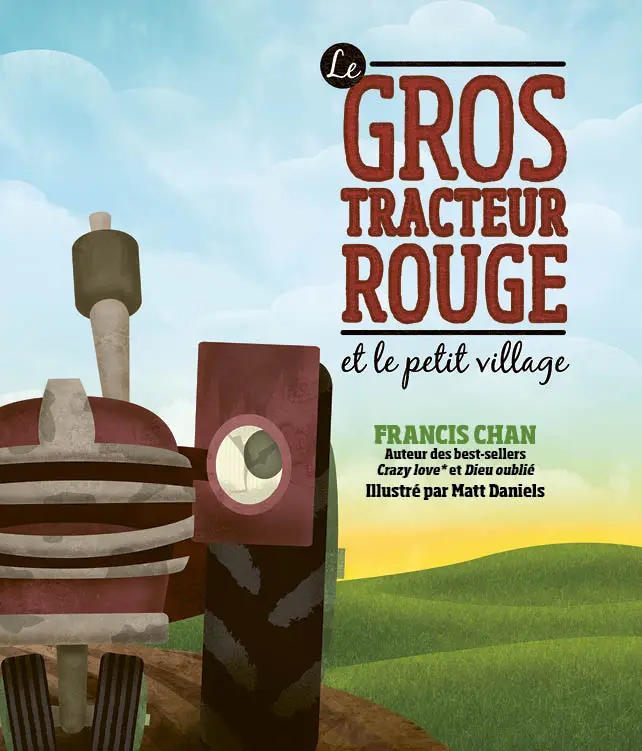 Ebook - Le Gros tracteur rouge et le petit village