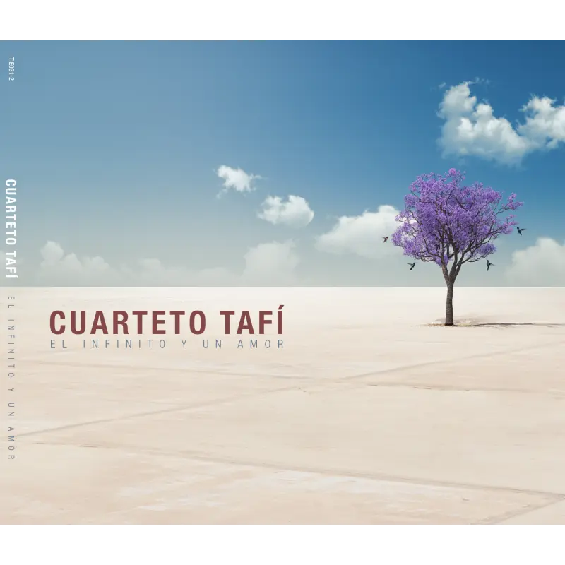 EL INFINITO Y UN AMOR - CUARTETO TAFI (CD)