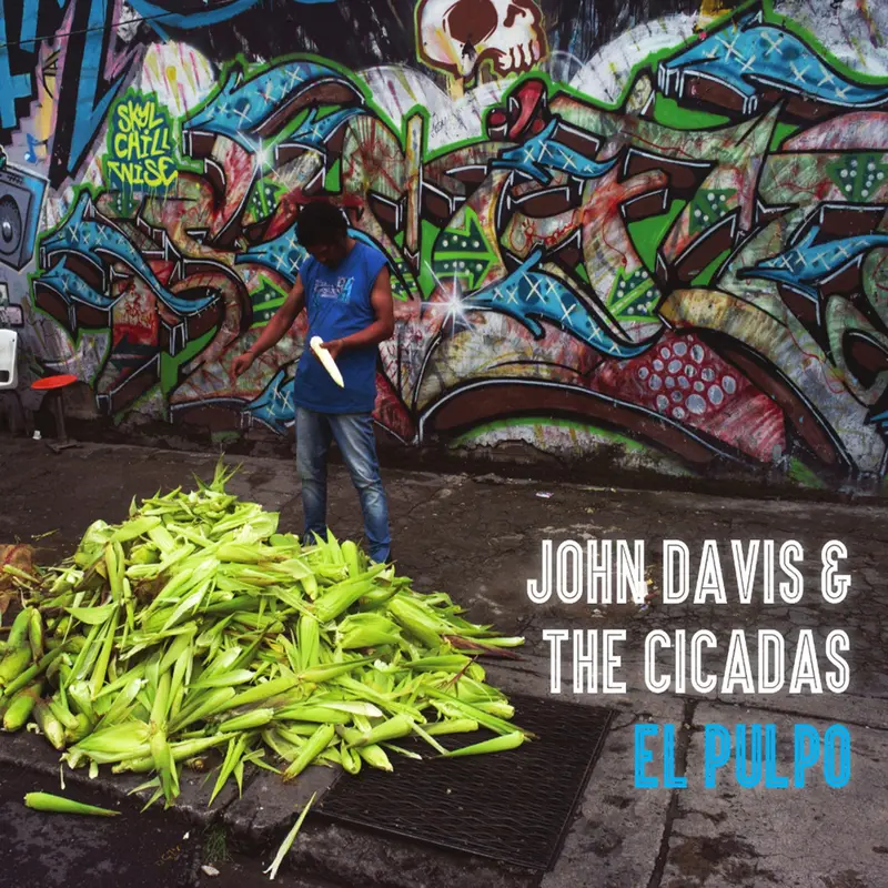 EL PULPO - JOHN DAVIS & THE CICADAS (CD)