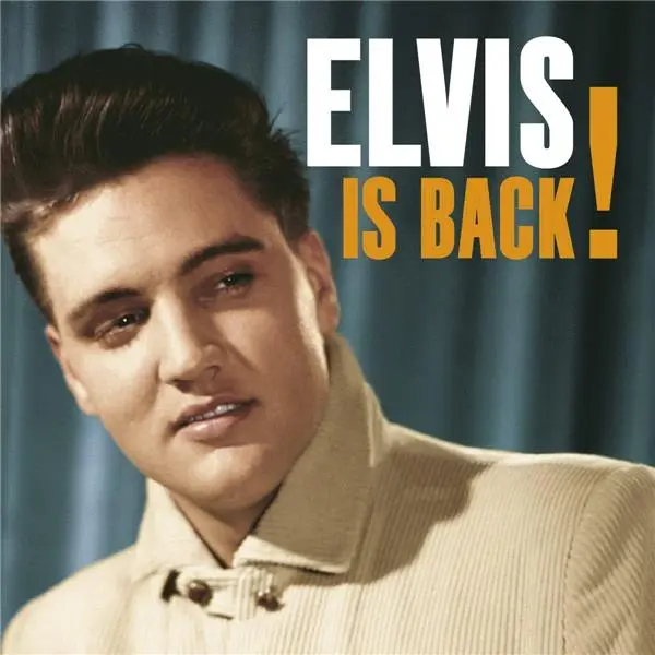 Elvis Is Back !