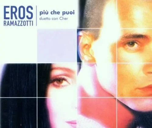 Eros Ramazzotti & Cher | Piu Che Puoi - CD