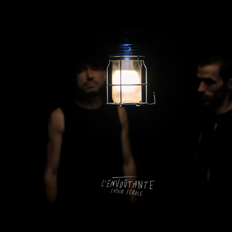 ESPOIR FÉROCE - ENVOÛTANTE (CD)