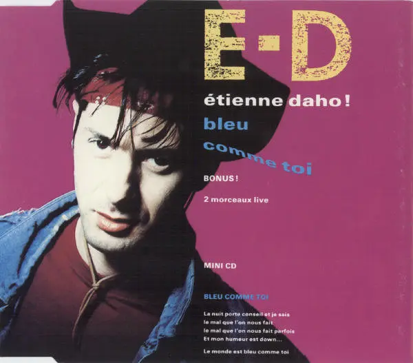 Étienne Daho | Bleu Comme Toi